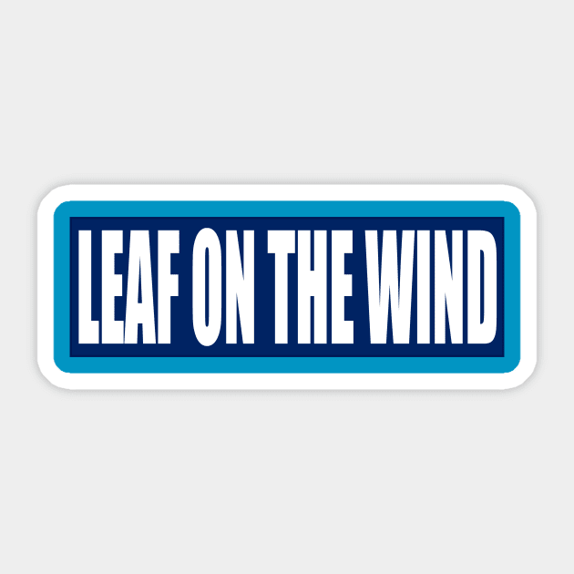 Leaf On The Wind Vest Patch Sticker by J. Rufus T-Shirtery